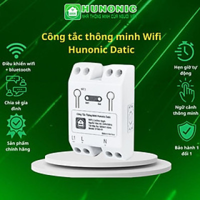 Công Tắc Wifi Hunonic Datic Basic 1 Kênh Bật Tắt Từ Xa Trên Điện Thoại, Ra Lệnh Giọng Nói Tiếng Việt