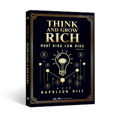 Sách - Nghĩ Giàu Làm Giàu - Think And Grow Rich - Napoleon Hill