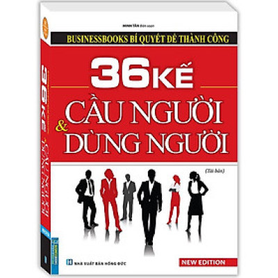 Businessbooks - 36 kế cầu người và dùng người (bìa mềm)