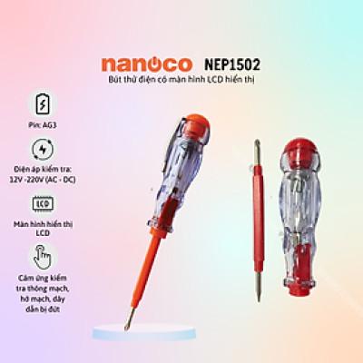 Bút Thử Điện Nanoco NEP1201/1202/1501/1502 - Hàng Chính Hãng