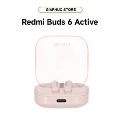 Tai nghe Bluetooth Xiaomi Redmi Buds 6 Active - GiaPhucStore | Hàng Chính Hãng