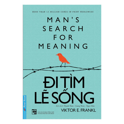 Combo Khi Ta Thay Đổi Thế Giới Sẽ Đổi Thay (Tái Bản 2016) + Đi Tìm Lẽ Sống (2 cuốn)