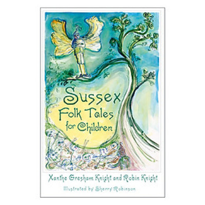 Sussex Folk Tales For Children