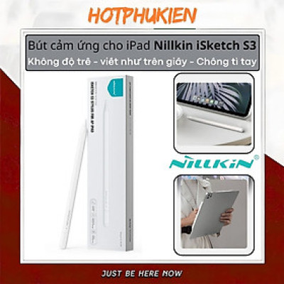Bút cảm ứng hỗ trợ tì tay, siêu mượt cho iPad đời 2018 trở lên hiệu Nillkin iSketch S3 cho iPad Air Pro 11 12.9 13 Air 4 5 6 2018 10.2 - Hàng nhập khẩu