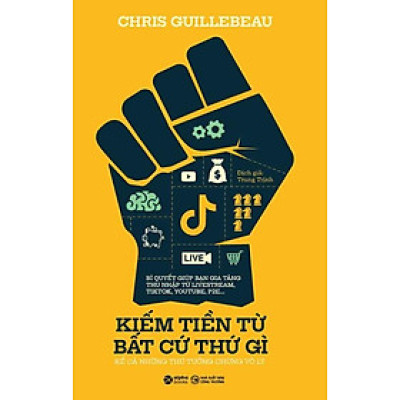 Kiếm Tiền Từ Bất Cứ Thứ Gì