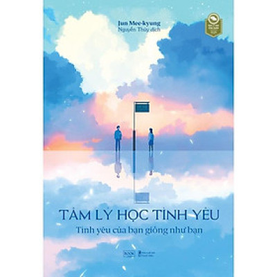 Sách  Tâm Lý Học Tình Yêu  Tình Yêu Của Bạn Giống Như Bạn - Skybooks - BẢN QUYỀN