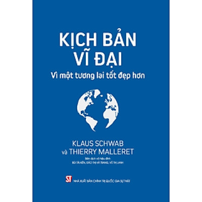 Sách Kịch bản vĩ đại: Vì một tương lai tốt đẹp hơn
