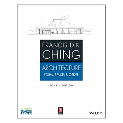 Architecture: Form, Space, & Order, 4Th Edition