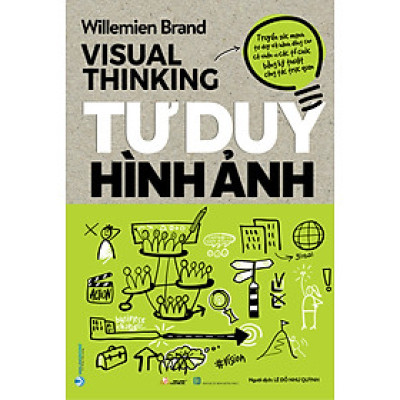 Tư Duy Hình Ảnh - Tái Bản - Vanlangbooks