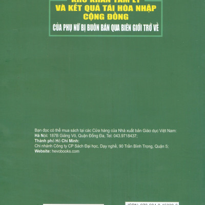 Sách - Khó khăn tâm lý và kết quả tái hòa nhập cộng đồng của phụ nữ bị buôn bán qua biên giới trở về (Sách chuyên khảo)