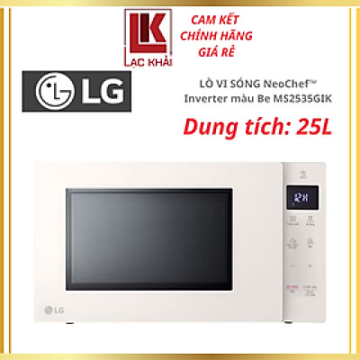 Lò Vi Sóng LG NeoChef Inverter màu Be MS2535GIK 25 lít, Công suất 1000W - Hàng chính hãng