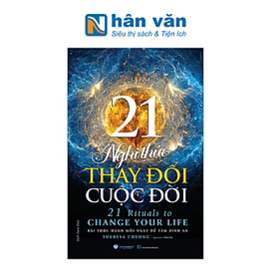 21 Nghi Thức Thay Đổi Cuộc Đời - 21 Rituals To Change Your Life