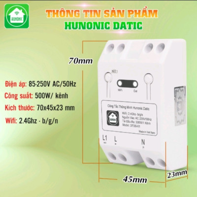 Công Tắc Thông Minh Wifi Hunonic Datic 1 Kênh 500W/220V Điều Khiển Thiết Bị Từ Xa Qua Điện Thoại, Hẹn Giờ Tự Động.
