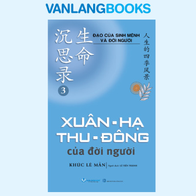 Sách - Combo 3 Quyển - Đạo Của Sinh Mệnh Và Đời Người - Vanlangbooks
