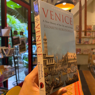 Sách - A Brief History of Venice by Elizabeth Horodowich - Lịch Sử tiếng Anh/ History in English