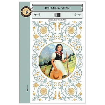 Heidi (Tác giả: Johanna Spyri) - ĐA