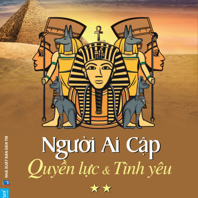 Người Ai Cập - Quyền lực và Tình yêu (trọn bộ 2 tập) (AZ)