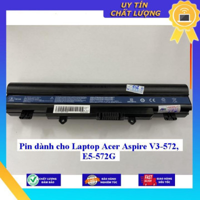 Pin dùng cho Laptop Acer Aspire V3-572 E5-572G - Hàng Nhập Khẩu New Seal
