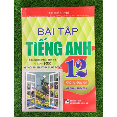 Sách - Bài tập tiếng anh 12 Global Success - Kết nối tri thức( tặng file đáp án) (HA-MK03)
