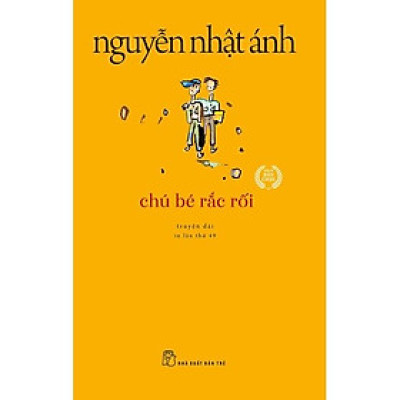 Chú Bé Rắc Rối (Tái Bản 2022) - Bản Quyền