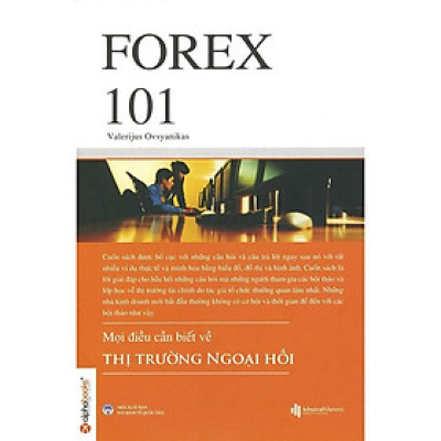 [ThangLong Bookstore]Forex 101 - Mọi điều cần biết về TT ngoại hối