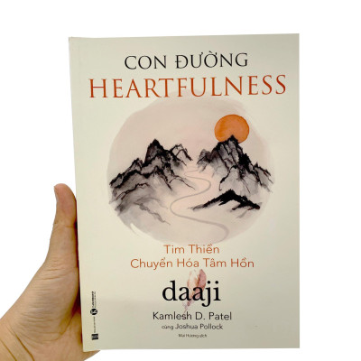 Con Đường Heartfulness - Tim Thiền - Chuyển Hóa Tâm Hồn