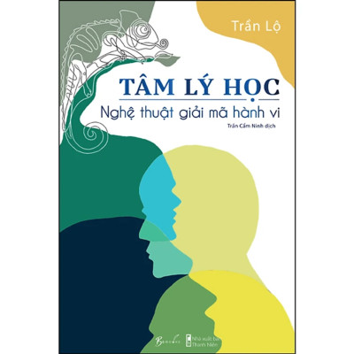 Combo 2Q: Tâm Lý Học Đám Đông + Tâm Lý Học - Nghệ Thuật Giải Mã Hành Vi