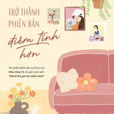 Trở Thành Phiên Bản Điềm Tĩnh Hơn