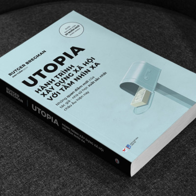 Utopia - Hành Trình Xây Dựng Xã Hội Với Tầm Nhìn Xa
