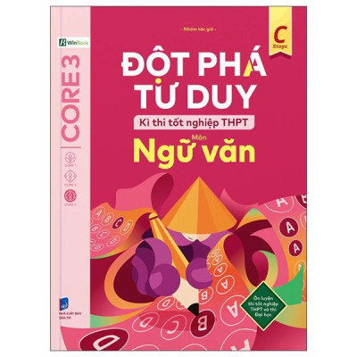 Sách - Đột Phá Tư Duy Kì Thi Tốt Nghiệp THPT - Môn Ngữ Văn