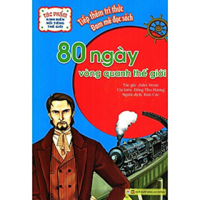 Sách - Tác Phẩm Kinh Điển Nổi Tiếng Thế Giới - 80 Ngày Vòng Quanh Thế Giới - Tân Việt Books