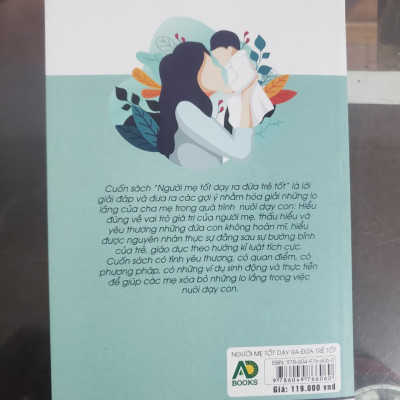 Combo Sách Nuôi Dạy Trẻ Từ 3 - 9 Tuổi: Mẹ Nhật Dạy Con Xuất Sắc Nhất Nước Mỹ + Người Mẹ Tốt Dạy Ra Đứa Trẻ Tốt (Tặng kèm sổ tay)