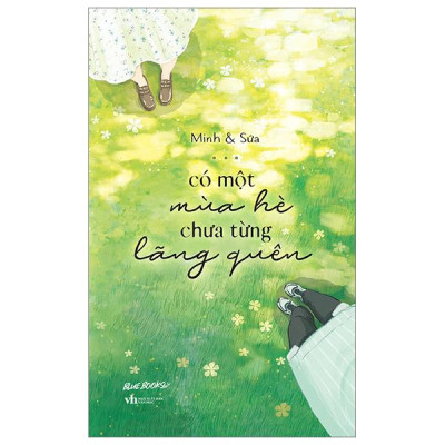 Sách - Có Một Mùa Hè Chưa Từng Lãng Quên