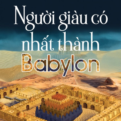 Người giàu có nhất thành Babylon