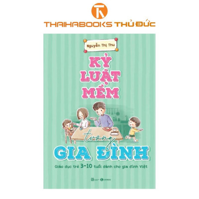 Sách - Kỹ năng tự học cho trẻ tiểu học + Kỷ luật mềm trong gia đình - Thái Hà Books