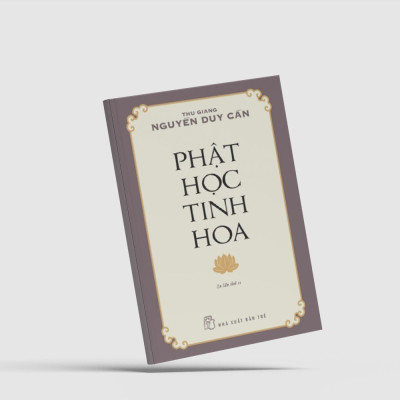 Sách Phật Học Tinh Hoa - Nguyễn Duy Cần
