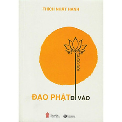 Đạo Phật Đi Vào Cuộc Đời
