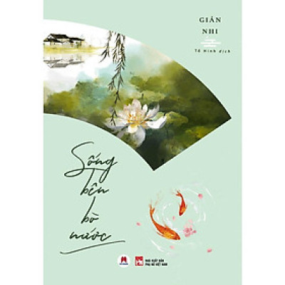Sách - Sống Bên Bờ Nước - Huy Hoàng Bookstore