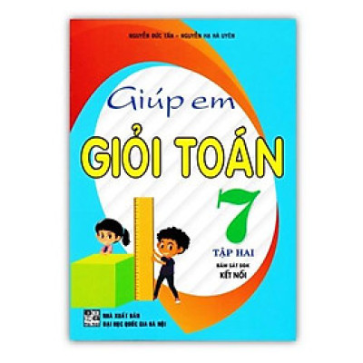 Sách - Giúp Em Giỏi Toán 7 - Tập 2 (Bám Sát SGK Kết Nối)