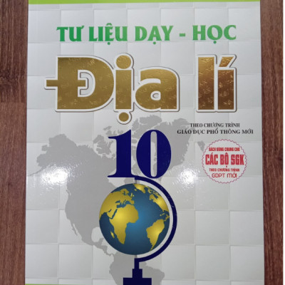 Sách - Tư Liệu Dạy - Học Địa Lí Lớp 10