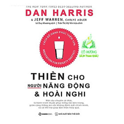 Sách - Thiền cho người năng động và hoài nghi (Meditation for Fidgety Skeptics) - Tác giả: Carlye Adler, Dan Harris (SGB)