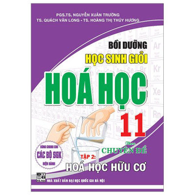 Sách - Bồi Dưỡng Học Sinh Giỏi Hoá Học 11 Theo Chuyên Đề - Tập 2 (Dùng Chung Cho Các Bộ SGK Hiện Hành)