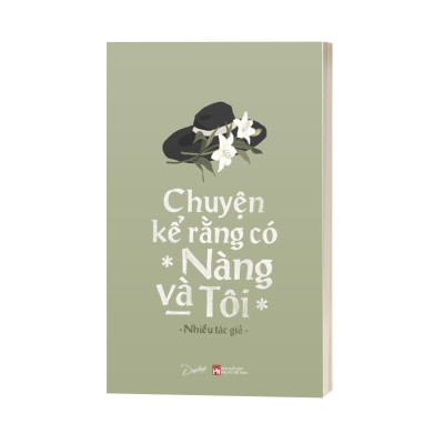 Chuyện Kể Rằng Có Nàng Và Tôi