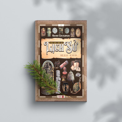 Bách khoa toàn thư Lịch sử (History Encyclopedia) tập 2 - Á Châu Books