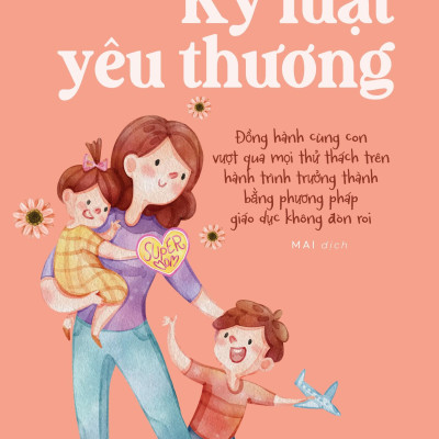 Kỷ Luật Yêu Thương