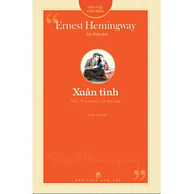 XUÂN TÌNH - Ernest Hemingway (bìa mềm)