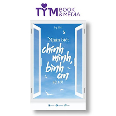 Nhận biết chính mình, bình an sẽ tới