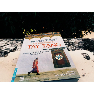 Huyền Thuật Và Các Đạo Sĩ Tây Tạng - Nguyên Phong - Bản Quyền