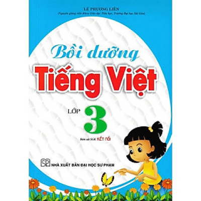 Sách - Bồi Dưỡng Tiếng Việt Lớp 3 - Bám Sát SGK Kết Nối - Hồng Ân