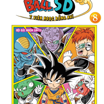 Dragon Ball SD - 7 Viên Ngọc Rồng Nhí - Tập 8 - Đội Đặc Nhiệm Ginyu - Tặng Kèm Standee